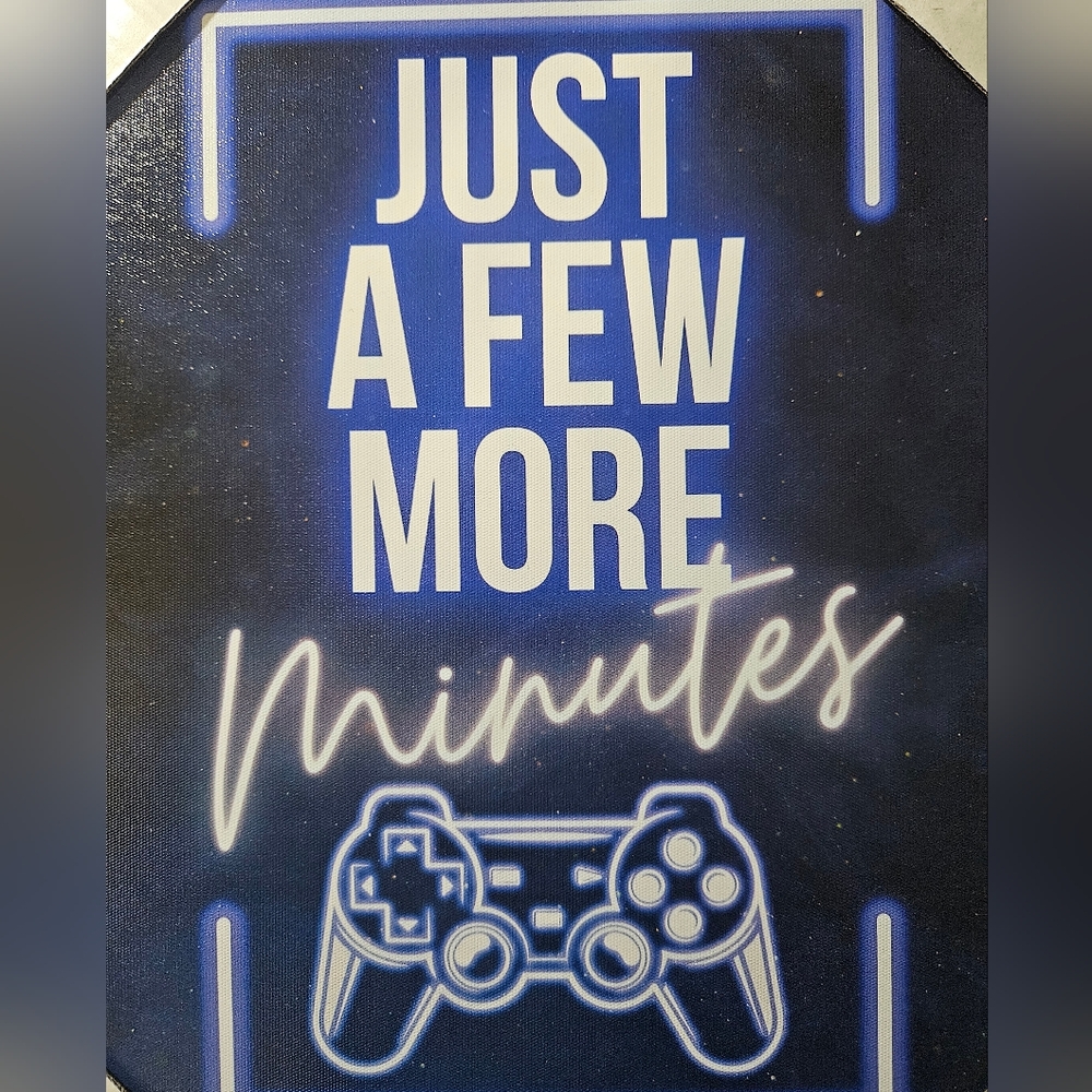 Just A Few More Minutes Canvas Wall Art for Gamers NWT